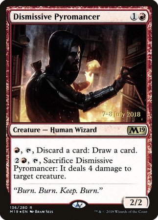 Dismissive Pyromancer [Core Set 2019 Promos]