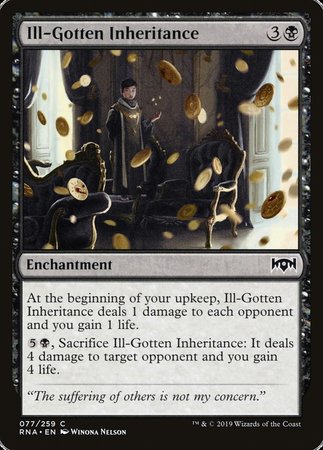 Ill-Gotten Inheritance [Ravnica Allegiance]