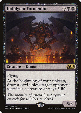 Indulgent Tormentor [Magic 2015]