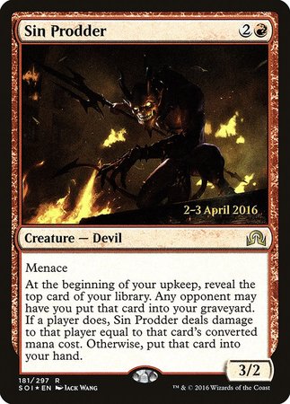 Sin Prodder [Shadows over Innistrad Promos]