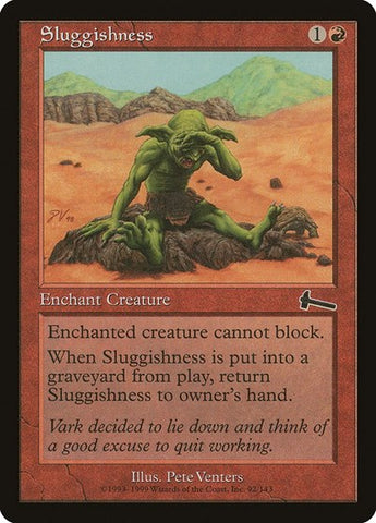 Sluggishness [Urza's Legacy]