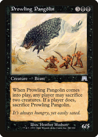 Prowling Pangolin [Onslaught]