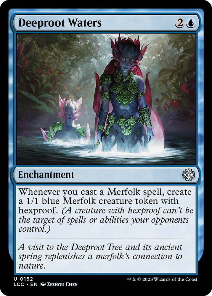 Deeproot Waters [The Lost Caverns of Ixalan Commander]