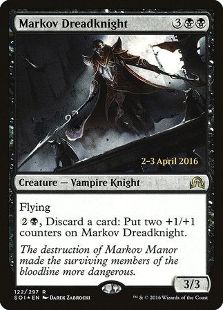 Markov Dreadknight [Shadows over Innistrad Promos]