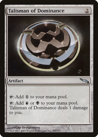 Talisman of Dominance (Mirrodin)