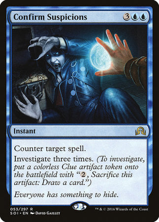 Confirm Suspicions [Shadows over Innistrad]