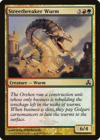 Streetbreaker Wurm [Guildpact]